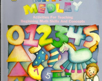 Math Medley by Sylvia Gary and Janet Hoelker