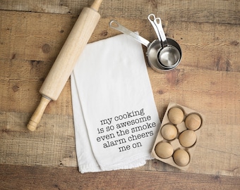 My Cooking is so Awesome Flour Sack Towel