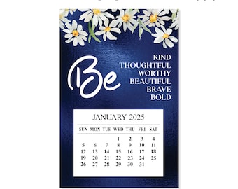 Be Bold Inspiration Calendar - Stay Inspired Every Day, 2025 Inspiration, 2025 Be Bold Magnet Calendar, Be Thoughtful Calendar, Gift Card