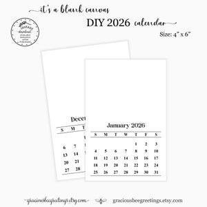 May include: A DIY 2026 calendar with a minimalist design. The calendar is white with black text, featuring the months of December and January. The size is 10 cm x 15 cm. The text "it's a blank canvas" is at the top.