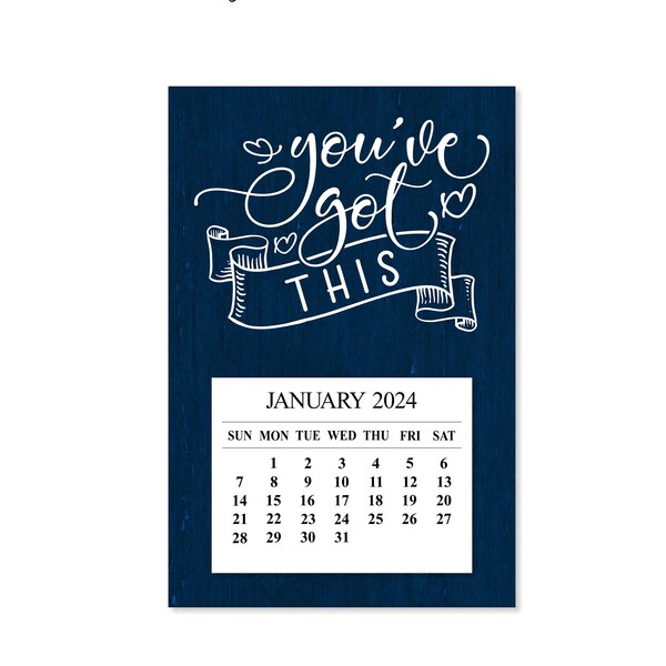 2024 You've Got This Magnet Calendar, 2024 Inspirational Desk Calendar, 2024 Mini Fridge Calendar, 2024 Magnetic Refrigerator Calendar, Gift