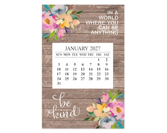 2027 Be Kind Magnet Calendar | Inspirational Floral 4x6 Tear-Off Calendar | Rustic Wood Refrigerator Planner