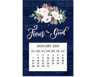 2024 Focus on the Good Magnet Calendar, 2024 Motivational Desk Calendar, 2024 Floral Bouquet Mini Fridge Calendar, Inspirational Calendar