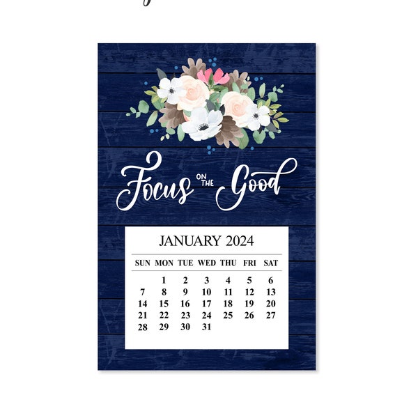2024 Focus on the Good Magnet Calendar, 2024 Motivational Desk Calendar, 2024 Floral Bouquet Mini Fridge Calendar, Inspirational Calendar