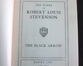 The Black Arrow by Robert Louis Stevenson, Art-Type Edition Hardcover