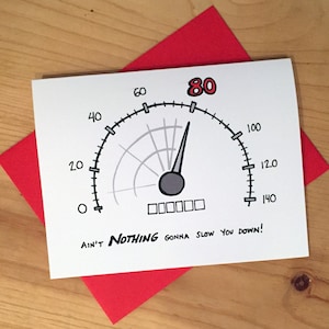 Cartão de aniversário de 80 anos: "NADA vai te atrasar!" Desenho animado