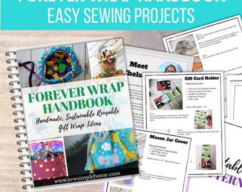 Forever Wrap Handbook: Reusable Wrapping Ideas | beginner Sewing Patterns (PDF Pattern)