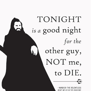 Nandor the Relentless Print - What We Do in the Shadows, Tonight is a Good Night