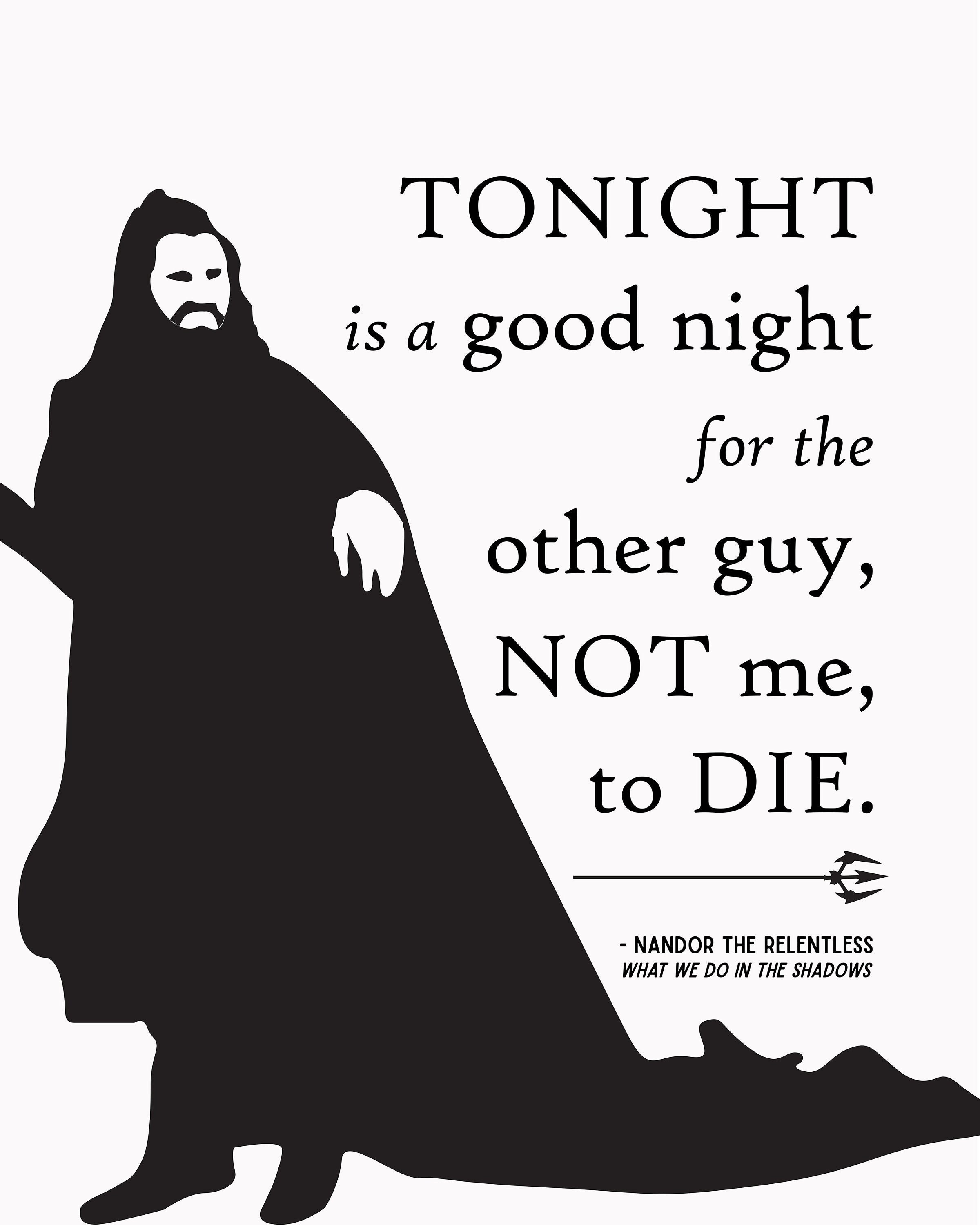 Nandor the Relentless Print What We Do in the Shadows, Tonight is a