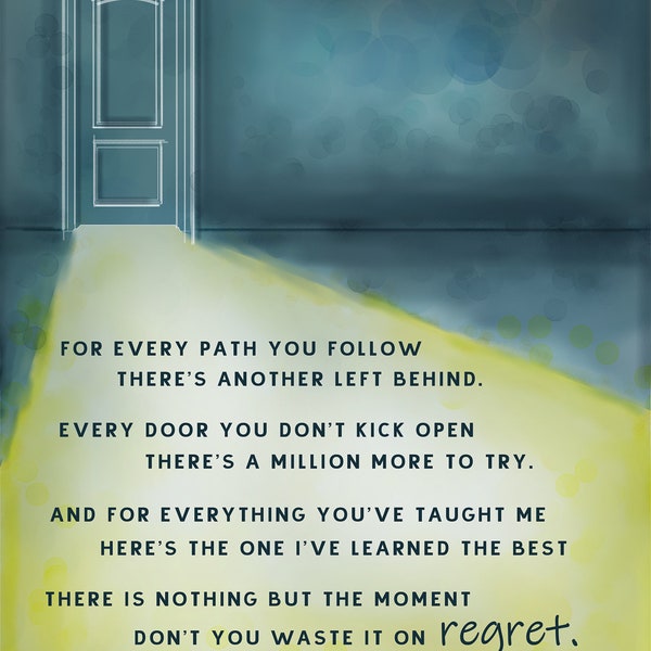 Toad the Wet Sprocket TWS quote "The Moment" Giclee Print