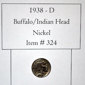 1938 D, Buffalo / Indian Head Nickel, # 324, rare nickels, nickels, rare coins, collectables, antiques, coins