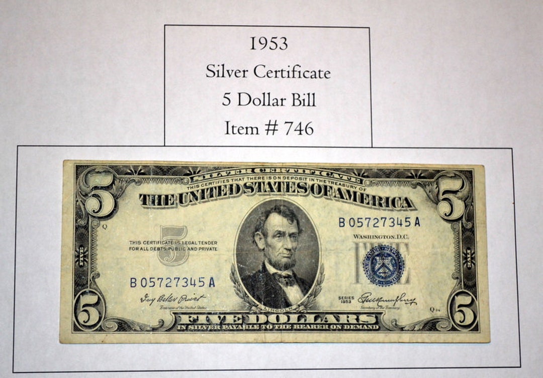 1953 Five Dollar Silver Certificate #746 Silver Certificate Paper
