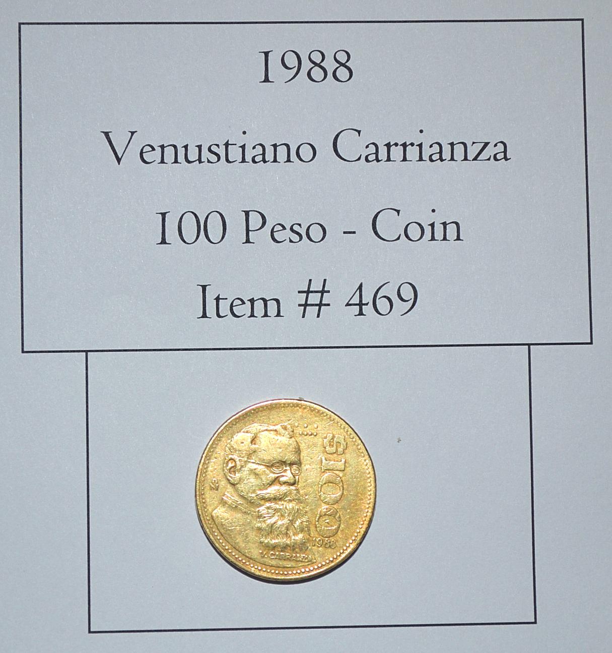1988, 100 Peso Dólar Mexicano, # 469