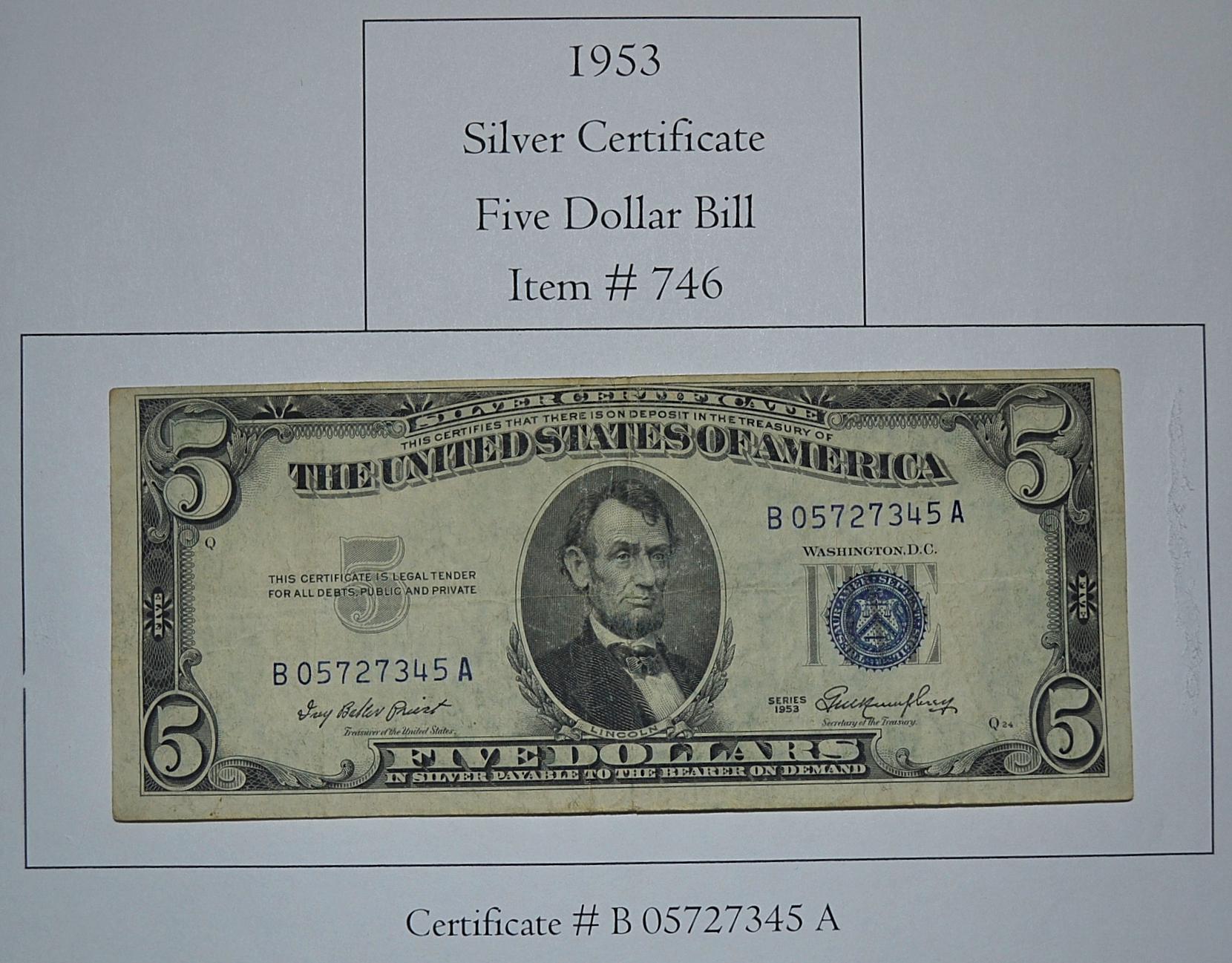 1953, Five Dollar Silver Certificate, # 746