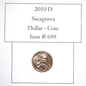 2010 D Sacagawea Dollar Coin, # 699, dollar coins, vintage money, old coins, old money, antiques, collectables, coins, rare coins