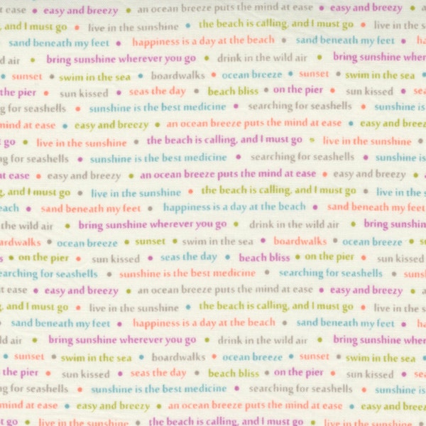 CLOSE OUT - Seashore Drive - Sayings/ Words (Ivory w/Multi Color Sayings) 37625 12 by Sherri & Chelsi for Moda Fabrics