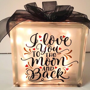 Lighted Glass Block, Night Light, Glass Block, Love You to the Moon and Back, Glass Cube