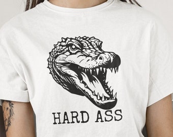 Crocodile Shirt, Hard Ass Tshirt, Alligator Shirt Crocodile Lover Gift
