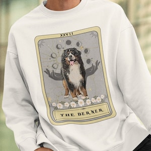 Berner Sennenhund Sweatshirt, Die Berner Tarot-Karte Sweatshirt Berner Besitzer Geschenke Berner Mom Geschenk