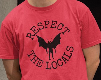 Respect The Locals Mothman T-shirt: Cryptid Camping-T-shirt