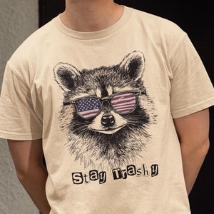 Stay Trashy Shirt, Funny Raccoon Shirt, Meme Graphic T-Shirt US Flag SunGlasses Racoon Shirt Trashcore