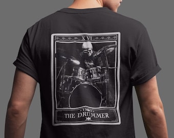 The Drummer Tarot Card Shirt, BACK PRINT Drum Player T-shirt Drummer Shirt Drum Player Gifts Drums Teacher Gift Drummer Tshirt