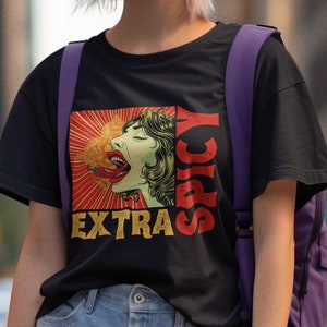 Extra Spicy Shirt Personality Hot Sauce Extra Spicy TShirt Chili Pepper T-Shirt Extra Spicy Hot Shirt Red Hot Pepper Spicy Lover