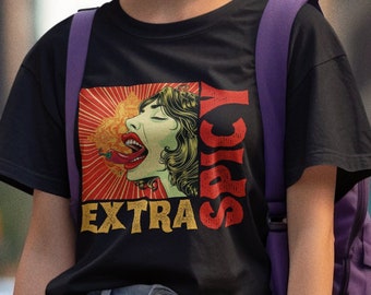 Extra Spicy Shirt Personality Hot Sauce Extra Spicy TShirt Chili Pepper T-Shirt Extra Spicy Hot Shirt Red Hot Pepper Spicy Lover