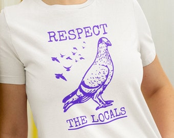 Respect The Locals Pigeon Shirt, Funny Retro Pigeon T-shirt Vintage Style Pigeon Tee Pigeon Lover Gifts