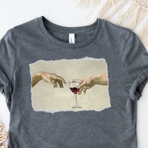 The Creation of Red Wine T-Shirt: Funny Wine Tasting Shirt