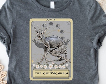 Chupacabra Tarot Card Shirt Cryptozoology Shirt Chupa Cabra Tarot Card T-Shirt Chupacabra Shirt Chupacabra t-shirt Cryptid Shirt