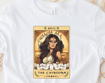 Latina Shirts, Latina Feminist Shirt Mexicana Shirt, Chicana Shirt, Chingona Tarot Card Shirt Spanish Shirt Latina tshirt Mujer Latina Shirt