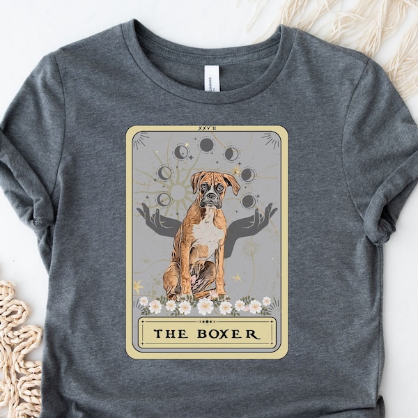 Boxer Dog Shirt Boxer Mom tShirt Boxer Dog Tarot Card Shirt Boxer Lover t-Shirt Boxer Lover Gift Funny Tarot Card  tshirt Gifts