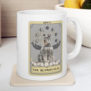 Schnauzer Mug, The Schnauzer Tarot Card Mug, Schnauzer Owner Gifts Schnauzer Dog Lover Gift