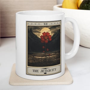 The Audacity Tarot Card Mug, The Audacity Mug Gift For Tarot Lovers Audacity Tarot Mug