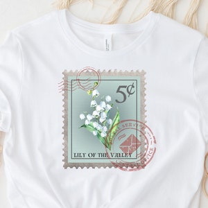 May Birth Month Flower Shirt, Lily of the Valley May Birth Month Flower May Gifts, Birthmonth Flower Gifts, Birth Month Floral Shirt Lily