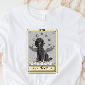 Camisa de caniche BlackPoodle Mom tShirt Poodle Tarot Card Shirt Poodle Lover t-Shirt Poodle Lover Gift Engraçado cartão de tarô camiseta Black Poodle Gift