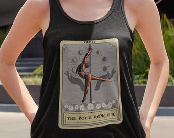 Pole Dancing Tank Top, The Pole Dancer Tarot Card Shirt, Pole Dance Tank Top Racerback