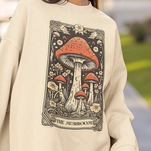 Mushroom Sweatshirt, The Mushroom Tarot Card Sweatshirt, Foraging Sweater Mushroom Crew Neck Fungi Jumper