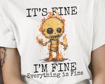 Camiseta Está bien, Camiseta Positiva Camiseta Positiva Estoy bien Camiseta Todo está bien