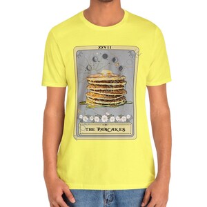 Pancake Shirt, The Pancakes Tarot Card Shirt, Pancakes Lover T-shirt Breakfast Shirt Yellow