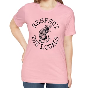 Rat Shirt, Respect The Locals Rat TShirt, Funny Rat T-shirt Vintage Style Rat Tee Rat Lover Gifts New York City Shirt Pink