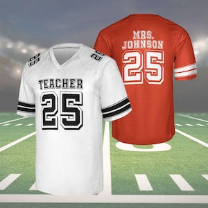 Custom Teacher Shirt Jersey, Personalize Teacher Name Shirt, Back to School T-shirt Custom Name Teacher Shirt Teacher Football Jersey