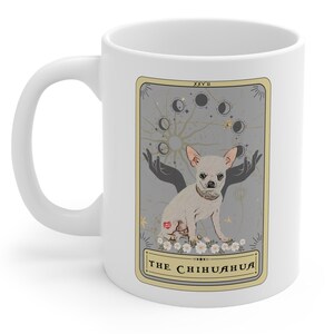Chihuahua Tasse, Chihuahua Tarot Karte Tasse, Chihuahua Mama Geschenk Chihuahua Papa Geschenke Chihuahua Liebhaber Kaffeetasse Geschenk für Chihuahua Besitzer Bild 2