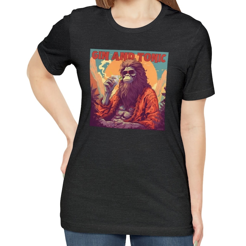 Bigfoot Gin and Tonic Shirt, Bigfoot Cocktail Shirts Gin and Tonic Gifts Sasquatch image 6