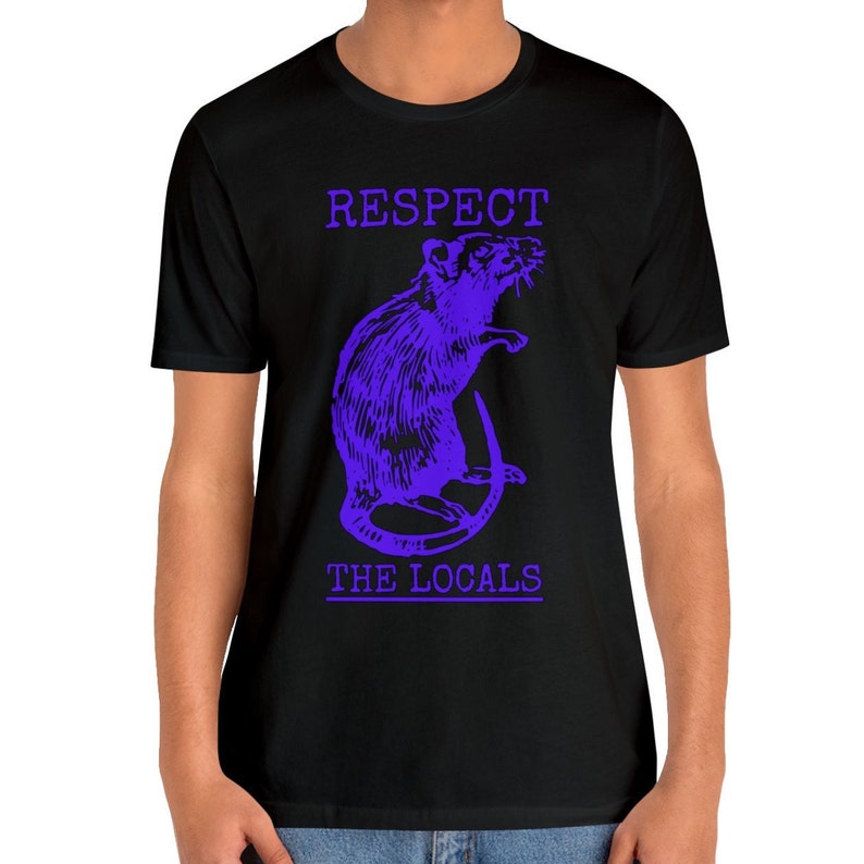 Respect The Locals Rat Shirt, Funny Retro Rat T-shirt Vintage Rat Tee Rat Lover Gifts Black