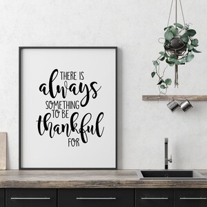 Há sempre algo para agradecer, 11x14, 8x10, 5x7, impressão de parede, ação de graças, palavras inspiradoras, downloads digitais