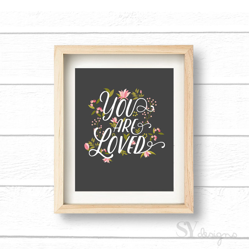 Gray You Are Loved Wall Print Baby Nursery Decor Prints