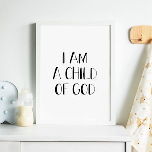 Ik ben een Child of God Wall Print, Baby Nursery Decor, LDS Primary Song, Children's Room Decor, Meerdere maten beschikbaar
