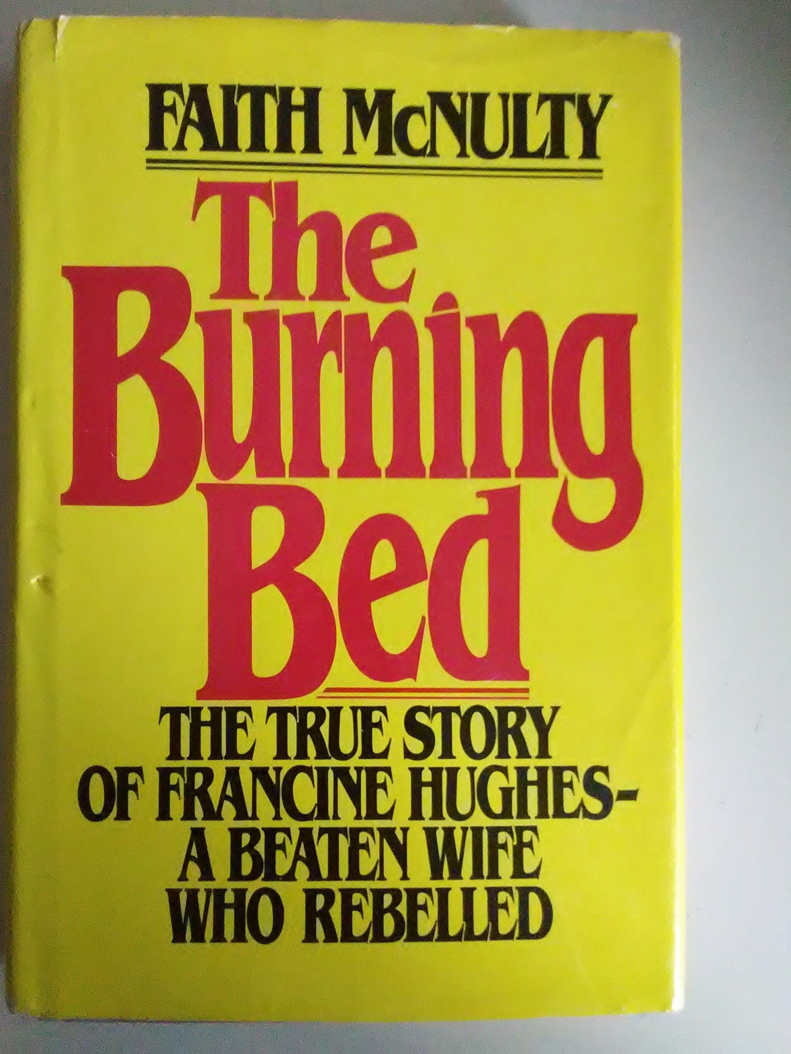 The Burning Bed True Story of Francine Hughes A Beaten Wife Etsy